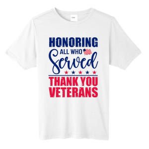 Honoring All Who Served Thank You Veterans Day American Flag  Tall Fusion ChromaSoft Performance T-Shirt