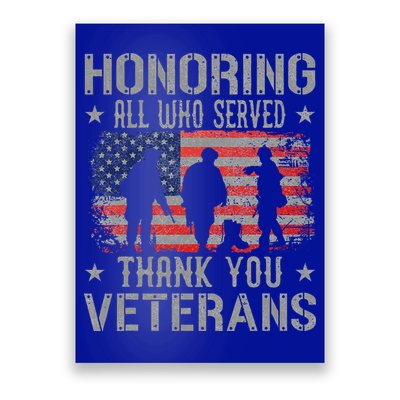 Honoring All Who Served Thank You Veterans Day American Flag Poster