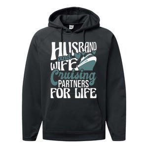 Husband And Wife Cruising Partners For Life Cruiser Cruise Performance Fleece Hoodie