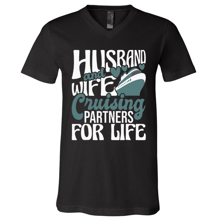 Husband And Wife Cruising Partners For Life Cruiser Cruise V-Neck T-Shirt