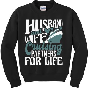 Husband And Wife Cruising Partners For Life Cruiser Cruise Kids Sweatshirt