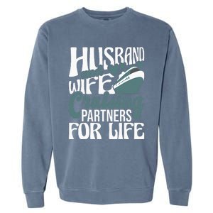 Husband And Wife Cruising Partners For Life Cruiser Cruise Garment-Dyed Sweatshirt