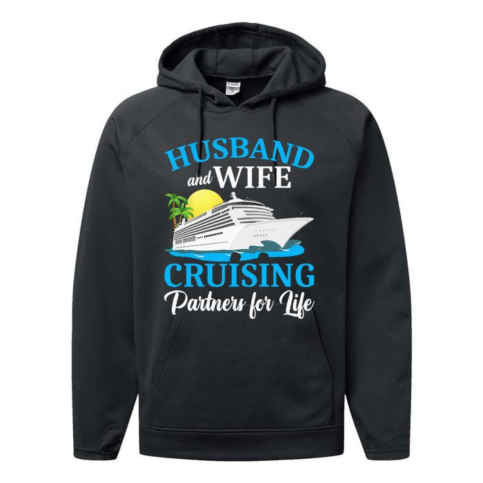 Husband And Wife Cruising Partners For Life Couple Cruise Performance Fleece Hoodie