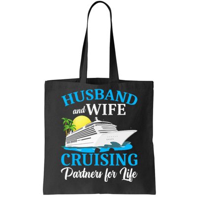 Husband And Wife Cruising Partners For Life Couple Cruise Tote Bag