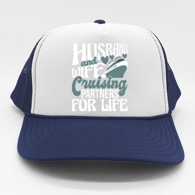 Husband And Wife Cruising Partners For Life Cruiser Cruise Trucker Hat