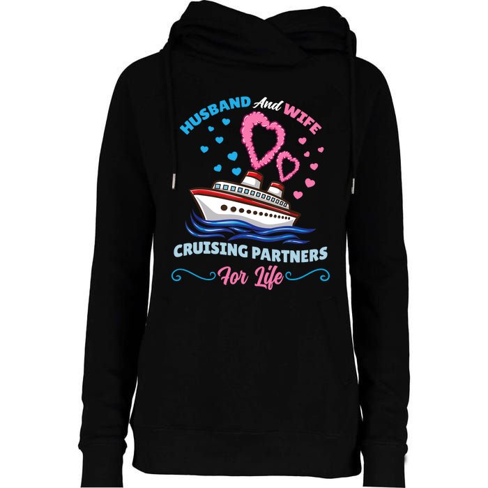 Husband And Wife Cruising Partners For Life Womens Funnel Neck Pullover Hood