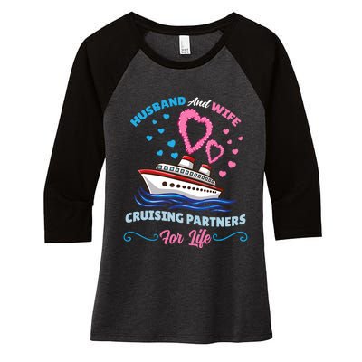 Husband And Wife Cruising Partners For Life Women's Tri-Blend 3/4-Sleeve Raglan Shirt