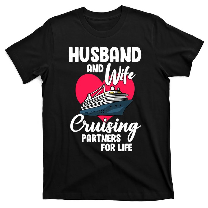 Husband And Wife Cruising Partners For Life T-Shirt