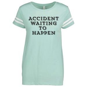 Humorous Accident Waiting To Happen Enza Ladies Jersey Football T-Shirt