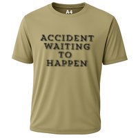 Humorous Accident Waiting To Happen Cooling Performance Crew T-Shirt