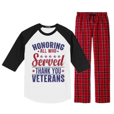 Honoring All Who Served Thank You Veterans Day Us Patriotic Raglan Sleeve Pajama Set