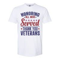 Honoring All Who Served Thank You Veterans Day Us Patriotic Softstyle CVC T-Shirt