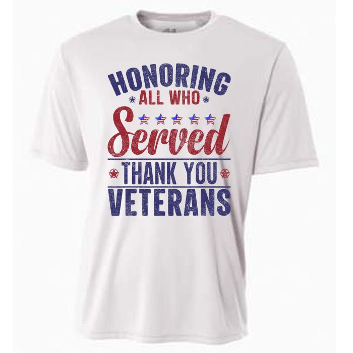 Honoring All Who Served Thank You Veterans Day Us Patriotic Cooling Performance Crew T-Shirt