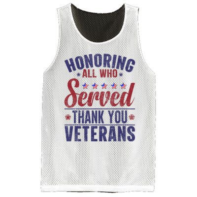 Honoring All Who Served Thank You Veterans Day Us Patriotic Mesh Reversible Basketball Jersey Tank