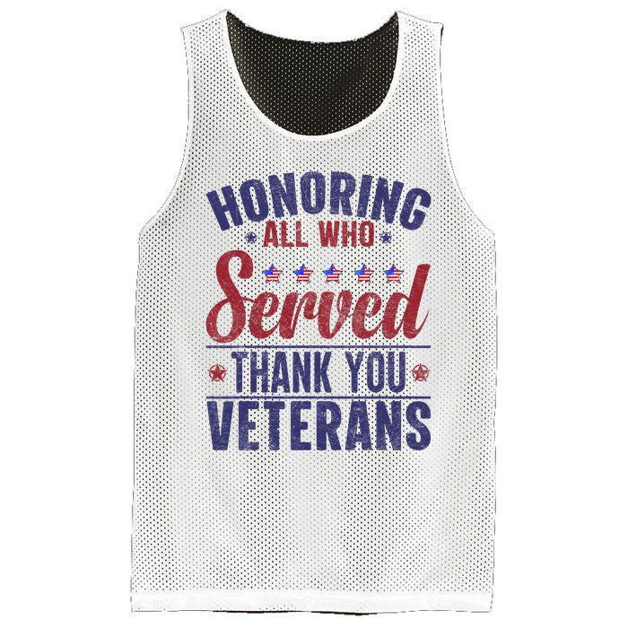 Honoring All Who Served Thank You Veterans Day Us Patriotic Mesh Reversible Basketball Jersey Tank