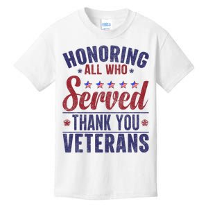 Honoring All Who Served Thank You Veterans Day Us Patriotic Kids T-Shirt