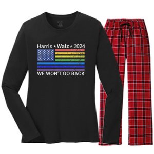 Harris And Walz President 2024 Pride Flag WonT Go Back Women's Long Sleeve Flannel Pajama Set 