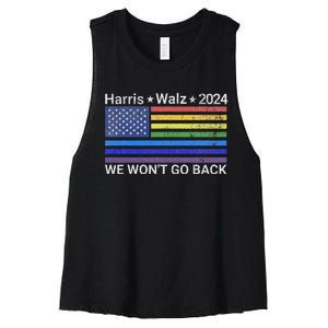 Harris And Walz President 2024 Pride Flag WonT Go Back Women's Racerback Cropped Tank