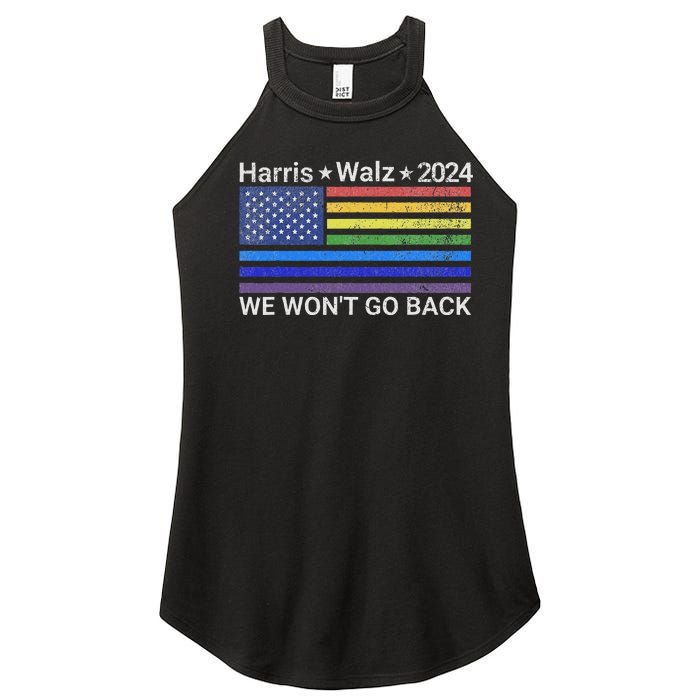 Harris And Walz President 2024 Pride Flag WonT Go Back Women's Perfect Tri Rocker Tank