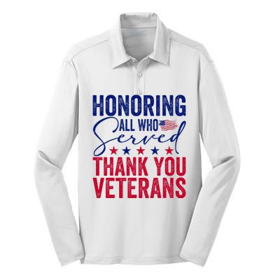 Honoring All Who Served Thank You Veterans Day American Flag Silk Touch Performance Long Sleeve Polo