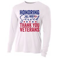 Honoring All Who Served Thank You Veterans Day American Flag Cooling Performance Long Sleeve Crew