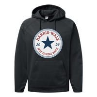 Harris And Walz We Are Not Going Back Performance Fleece Hoodie