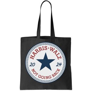 Harris And Walz We Are Not Going Back Tote Bag