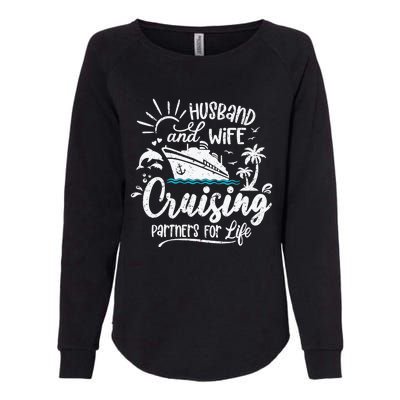 Husband and Wife Cruising Partners For Life Perfect Vacation Womens California Wash Sweatshirt