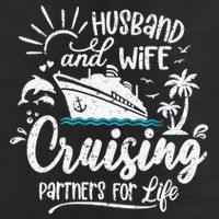 Husband and Wife Cruising Partners For Life Perfect Vacation Hat