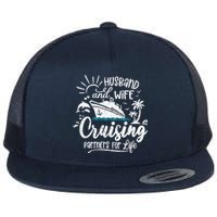 Husband and Wife Cruising Partners For Life Perfect Vacation Flat Bill Trucker Hat