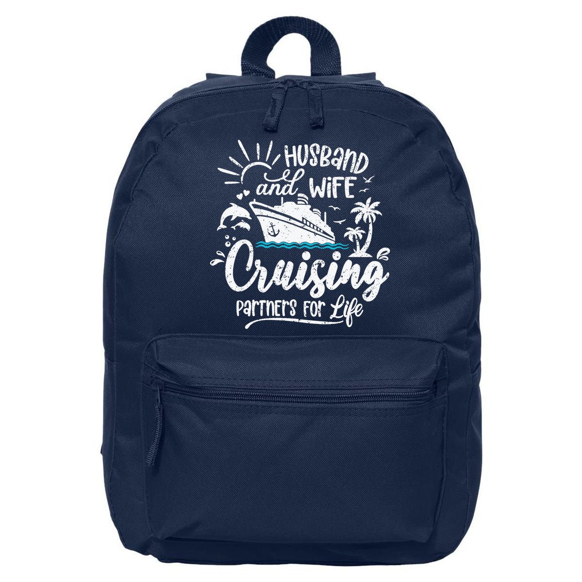 Husband and Wife Cruising Partners For Life Perfect Vacation 16 in Basic Backpack