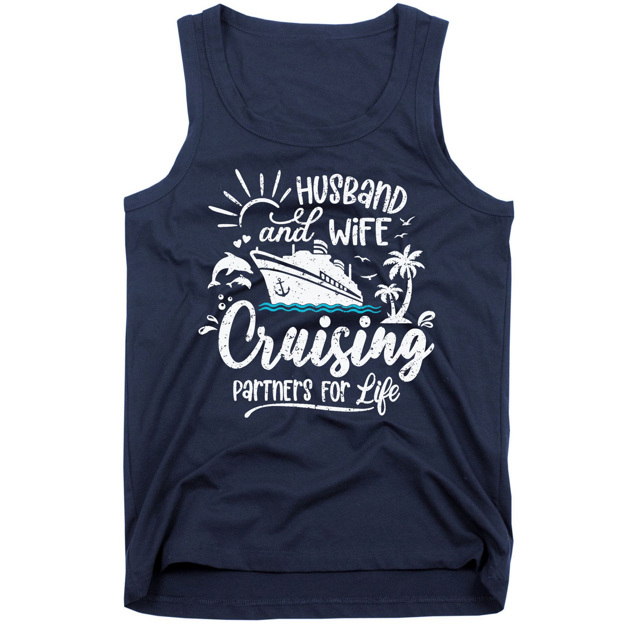 Husband and Wife Cruising Partners For Life Perfect Vacation Tank Top