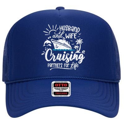 Husband and Wife Cruising Partners For Life Perfect Vacation High Crown Mesh Back Trucker Hat