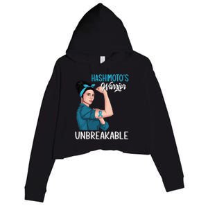 Hashimoto's Awareness Warrior Unbreakable Support Meaningful Gift Crop Fleece Hoodie