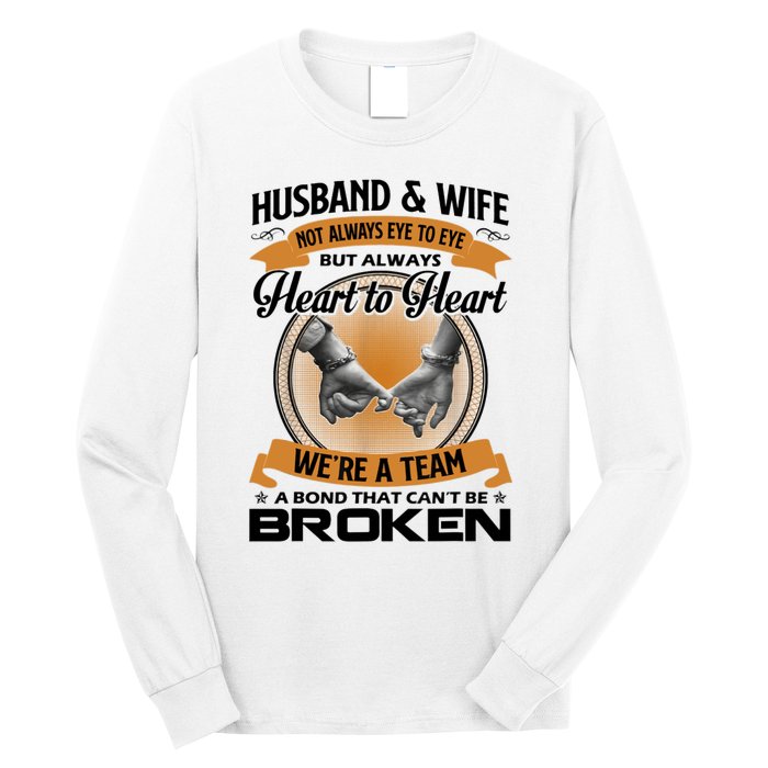 Husband And Wife Not Always Eye To Eye But Heart To Heart Long Sleeve Shirt