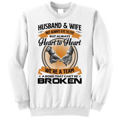 Husband And Wife Not Always Eye To Eye But Heart To Heart Sweatshirt