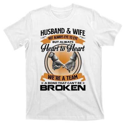 Husband And Wife Not Always Eye To Eye But Heart To Heart T-Shirt