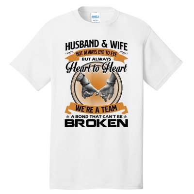 Husband And Wife Not Always Eye To Eye But Heart To Heart Tall T-Shirt