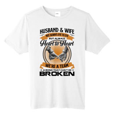 Husband And Wife Not Always Eye To Eye But Heart To Heart Tall Fusion ChromaSoft Performance T-Shirt