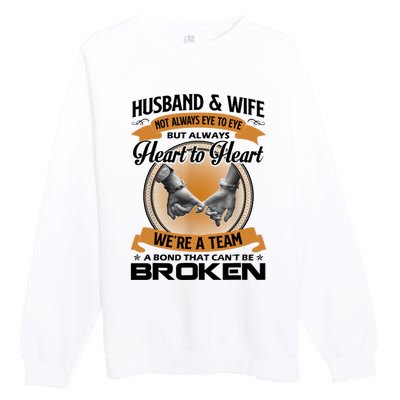 Husband And Wife Not Always Eye To Eye But Heart To Heart Premium Crewneck Sweatshirt