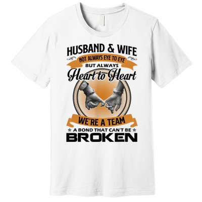 Husband And Wife Not Always Eye To Eye But Heart To Heart Premium T-Shirt