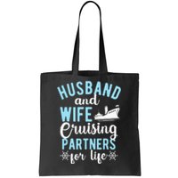 Husband And Wife Cruising Partners For Life Tote Bag