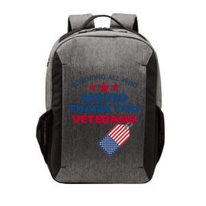 Honoring All Who Served Thank You Veterans Vector Backpack