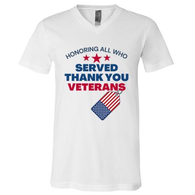 Honoring All Who Served Thank You Veterans V-Neck T-Shirt