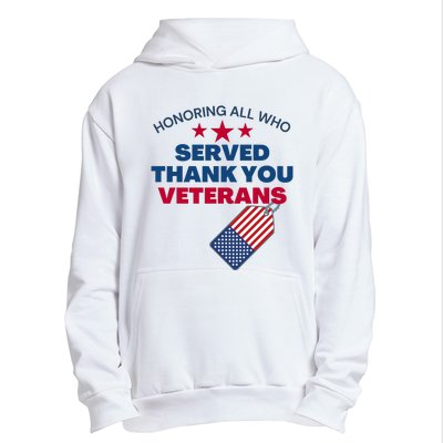 Honoring All Who Served Thank You Veterans Urban Pullover Hoodie