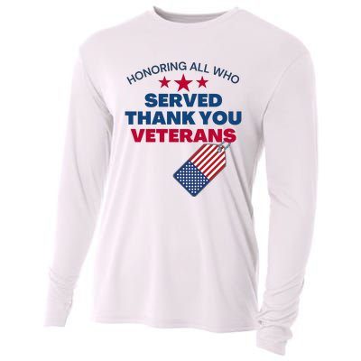 Honoring All Who Served Thank You Veterans Cooling Performance Long Sleeve Crew