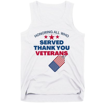 Honoring All Who Served Thank You Veterans Tank Top