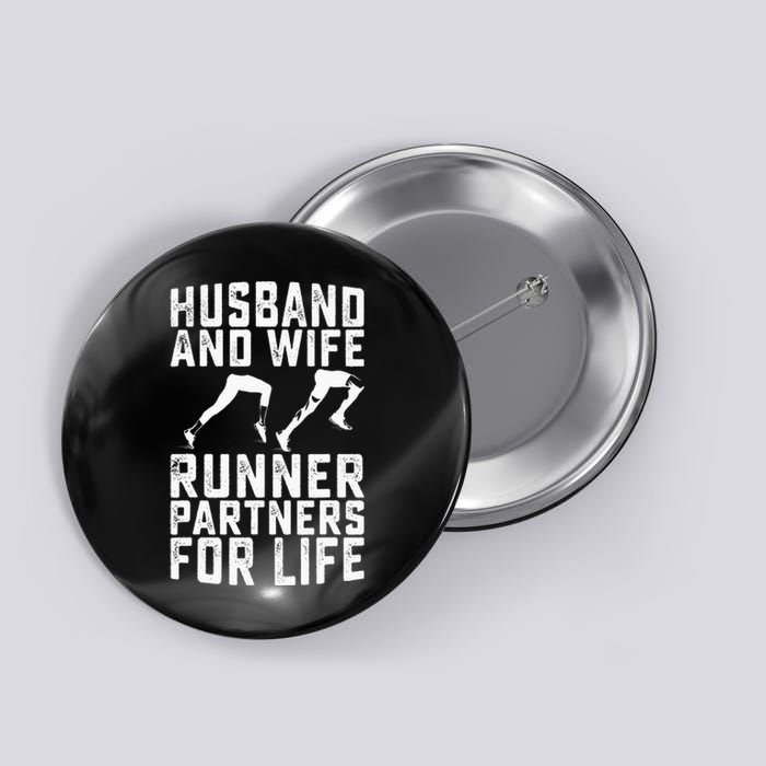 Husband And Wife Runner Partners For Life Running Lovers Button