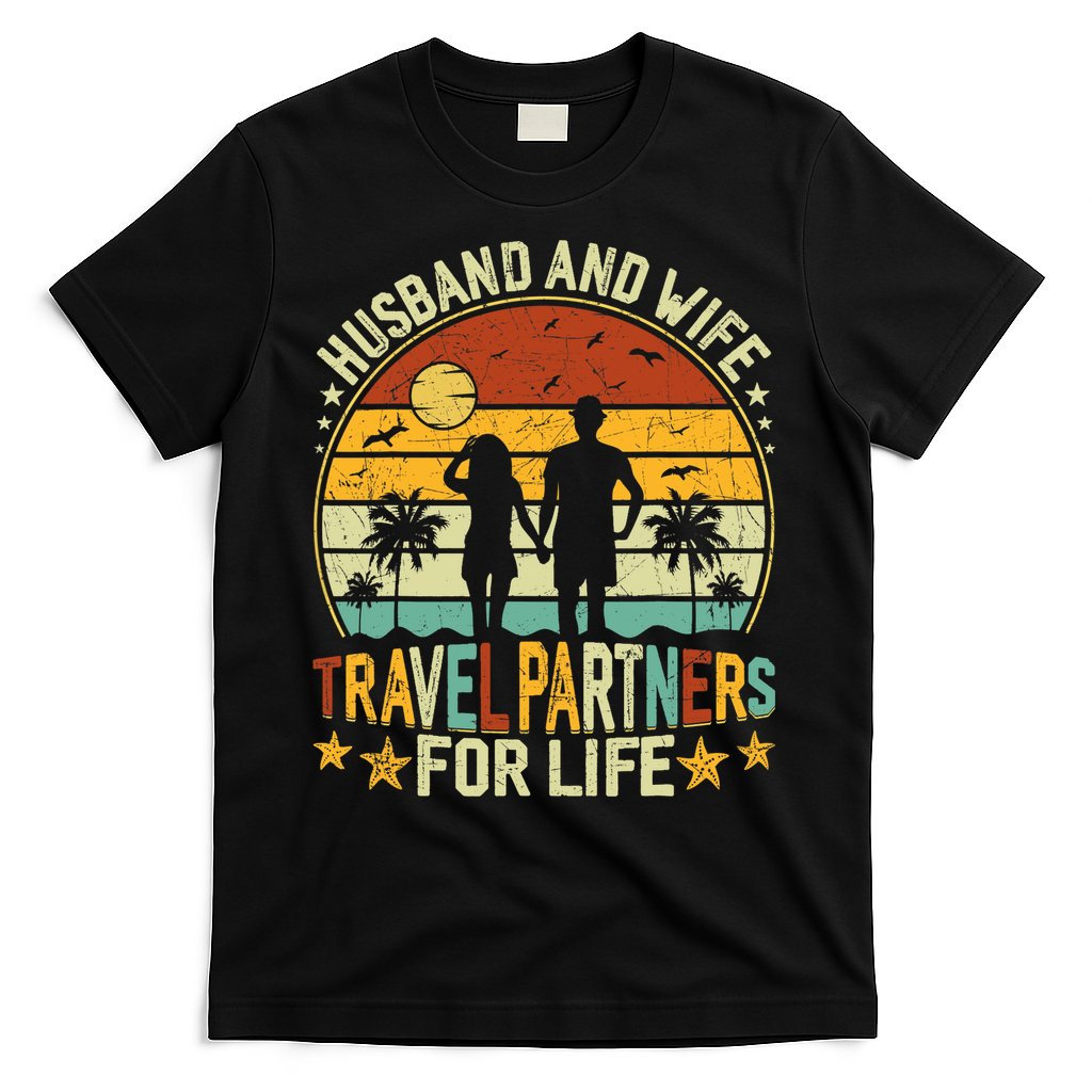 Husband And Wife Travel Partners For Life Beach Traveling T-Shirt