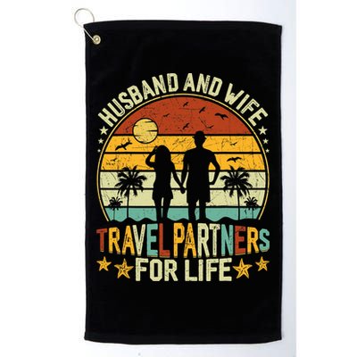 Husband And Wife Travel Partners For Life Beach Traveling Golf Towel